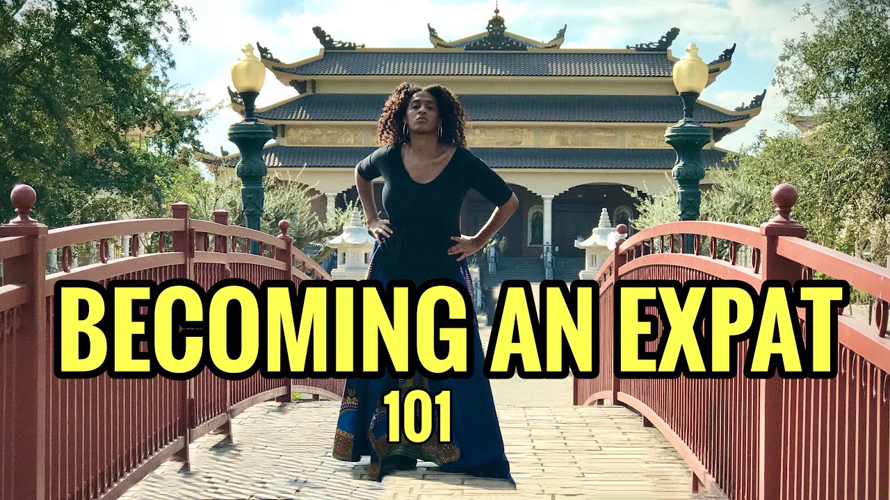 How to Become an Expat 101