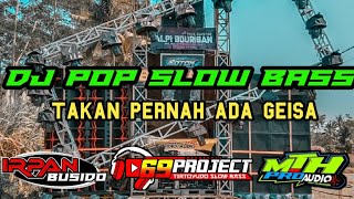 Download lagu DJ 69 PROJECT TERBARU TAK KAN PERNAH ADA JINGGLE MTH AUDIO BY IRPAN BUSIDO mp3