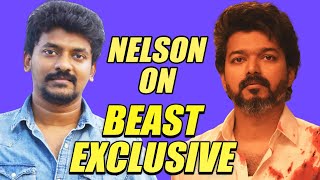 How Beast Happened?  Nelson On Ananda Vikatan Excl
