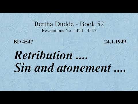 BD 4547 - RETRIBUTION .... SIN AND ATONEMENT ....