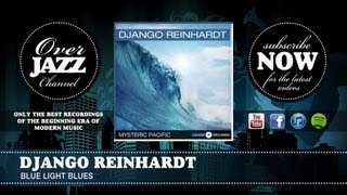 Django Reinhardt - Blue Light Blues (1938)