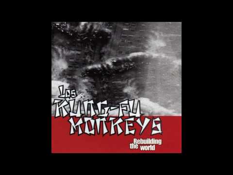 Los Kung Fu Monkeys - Justify