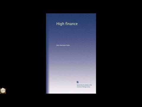 High finance by Otto Hermann Kahn — free full audiobook