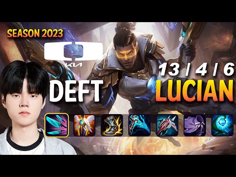 DK Deft LUCIAN vs KAI'SA ADC - Patch 13.19 KR Ranked