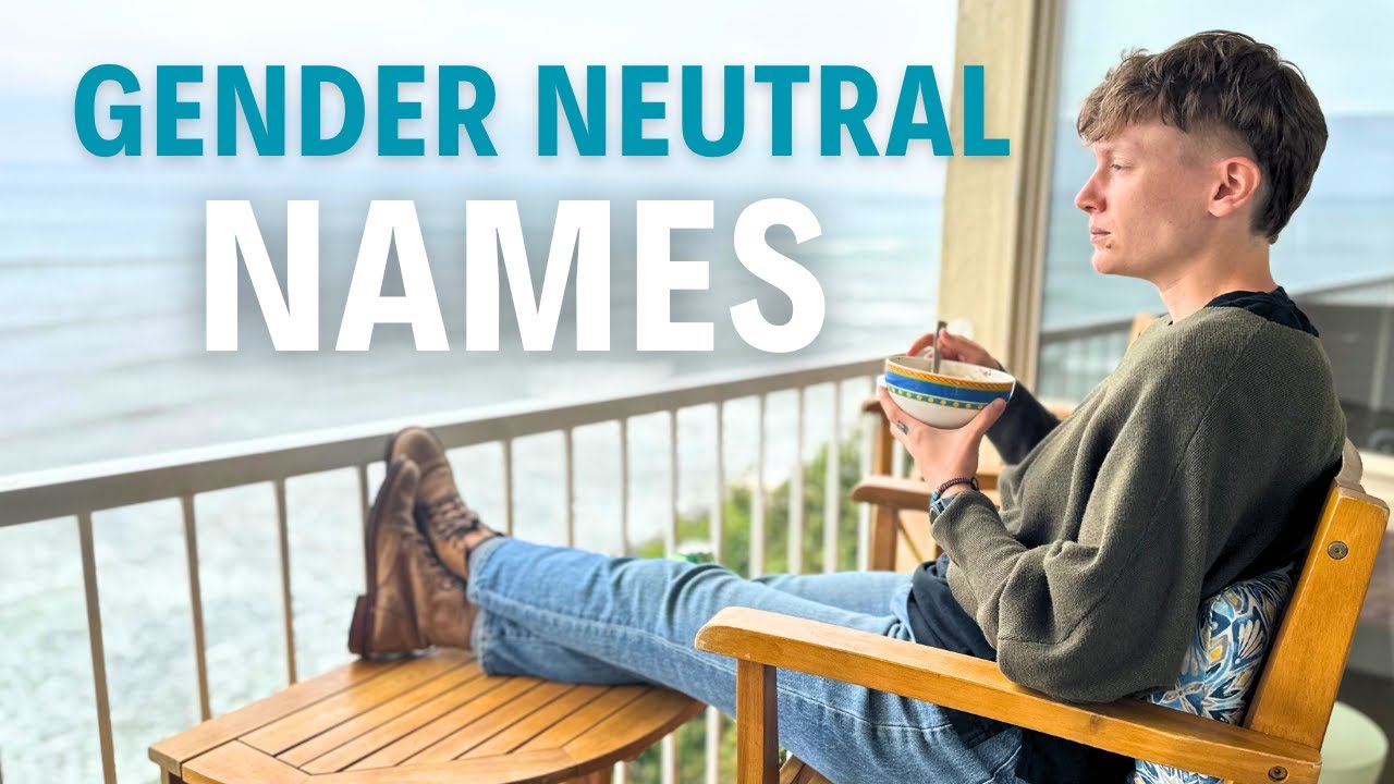 Gender Neutral Names | Which One Do You Like??