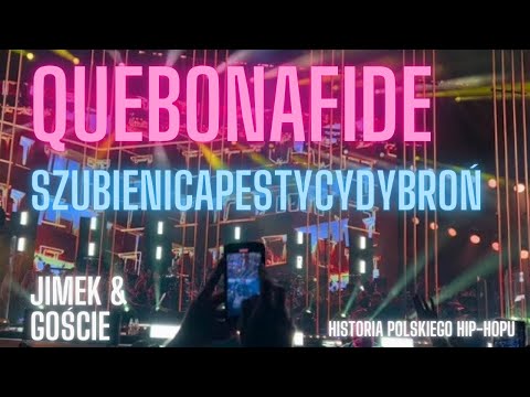JIMEK & GOŚCIE: QUEBONAFIDE - SZUBIENICAPESTYCYDYBROŃ