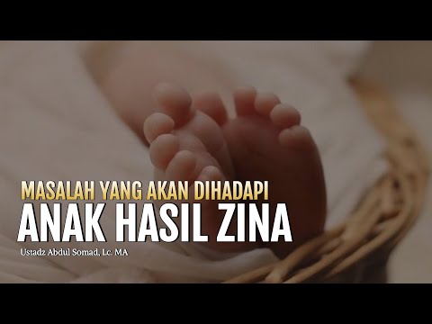 4 Masalah yang Akan Dihadapi Anak Hasil Zina (Hamil Diluar Nikah) | Ustadz Abdul Somad, Lc. MA