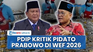 Sindiran Pedas PDIP ke Prabowo Usai Pidato di WEF 2026 soal MBG akan Lampaui Jumlah Porsi McDonald's