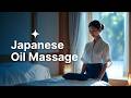 Japanese Hot Oil Massage For Good Health ASMR Spa Experience Japan Massage Japanese Massage