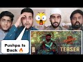Pakistani Shocking Reaction On Pushpa 2 The Rule Teaser | Allu Arjun
