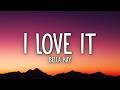 Bella Kay Iloveitiloveitiloveit Lyrics
