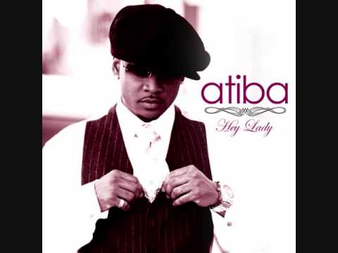 Atiba - Hey Lady