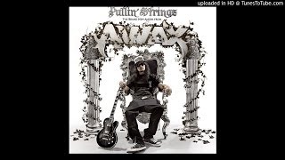 A-Wax - Let It Go (Pullin' Strings 2014)