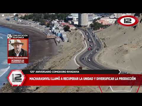 COMODORO RIVADAVIA | MACHARASHVILI LLAMÓ A RECUPERAR LA UNIDAD Y DIVERSIFICAR LA PRODUCCIÓN