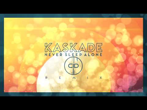 download lagu mp3 mp4 Kaskade Never Sleep Alone Cid Remix, download lagu Kaskade Never Sleep Alone Cid Remix gratis, unduh video klip Kaskade Never Sleep Alone Cid Remix