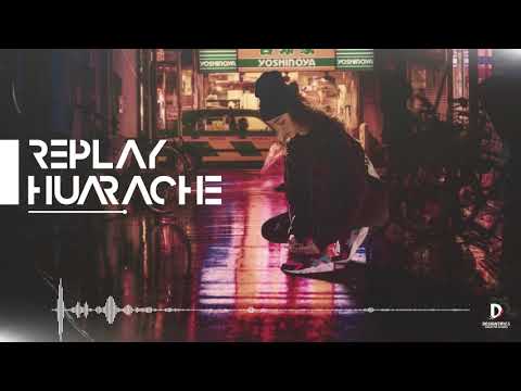 Replay - HUARACHE