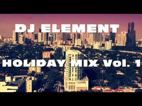 DJ Element- HOLIDAY MIX Vol. (PROGRESSIVE HOUSE 2013)