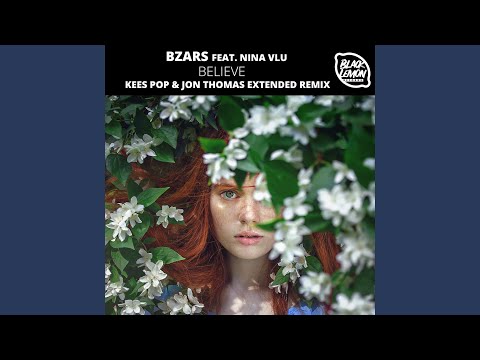 Believe (KEES POP & Jon Thomas Extended Remix)