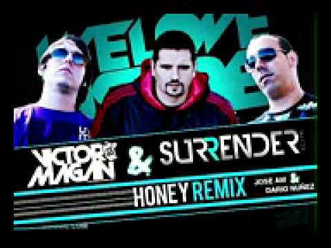 Jose Am & Dario Nuñez - HONEY (Victor Magan y Surrender djs remix)(240p_H.264-AAC)