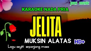 Download lagu jelita siapa engkau- Muksin Alatas - karaoke dangdut cover nada pria mp3
