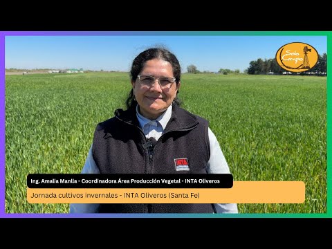 Ing. Amalia Manlla - Coordinadora Área Producción Vegetal - INTA Oliveros