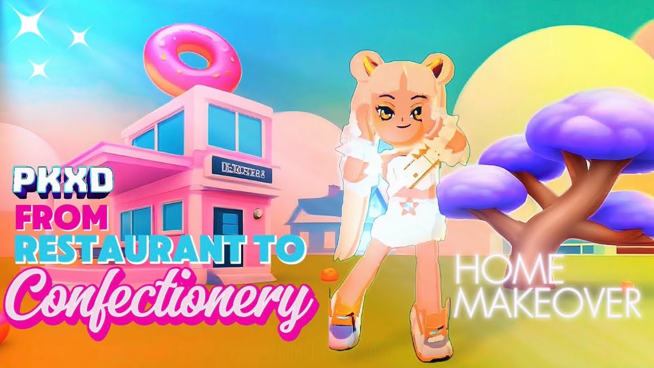 From Restaurant to Confectionery: My PKXD Home Makeover!