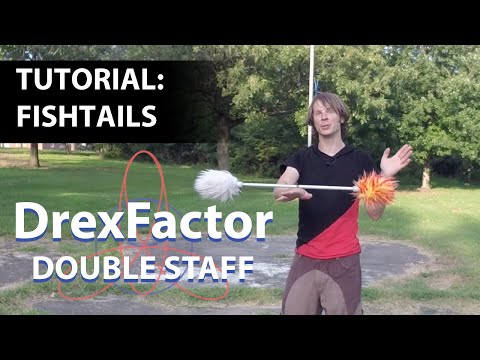 Double Staff Tutorial: Fishtails