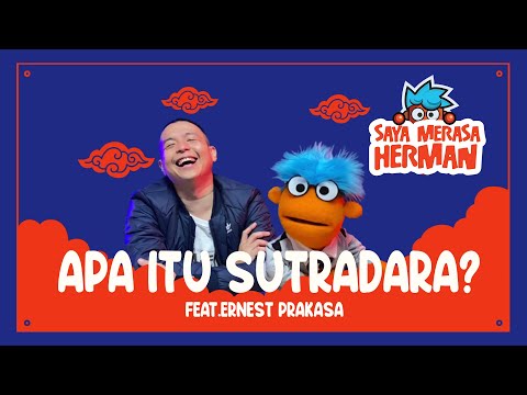 APA ITU SUTRADARA? FEAT ERNEST PRAKASA