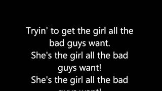 bowling for soup girl all the bad guys want LYRICS