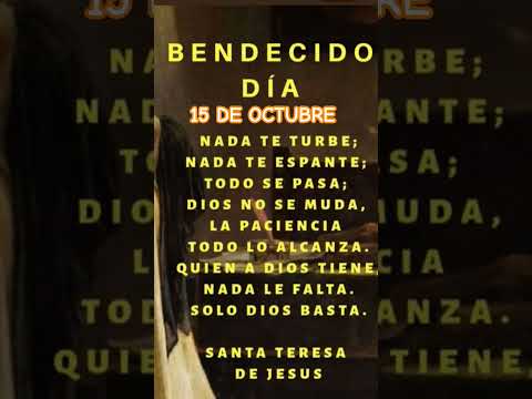 SANTO DEL DIA 15 DE OCTUBRE: SANTA TERESA DE JESÚS #oracion #santa #teresa #jesus