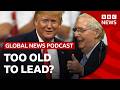 Are US Politicians Too Old Global News Podcast