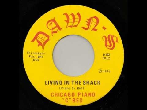 Chicago Piano C Red - Living In The Shack - Dawns