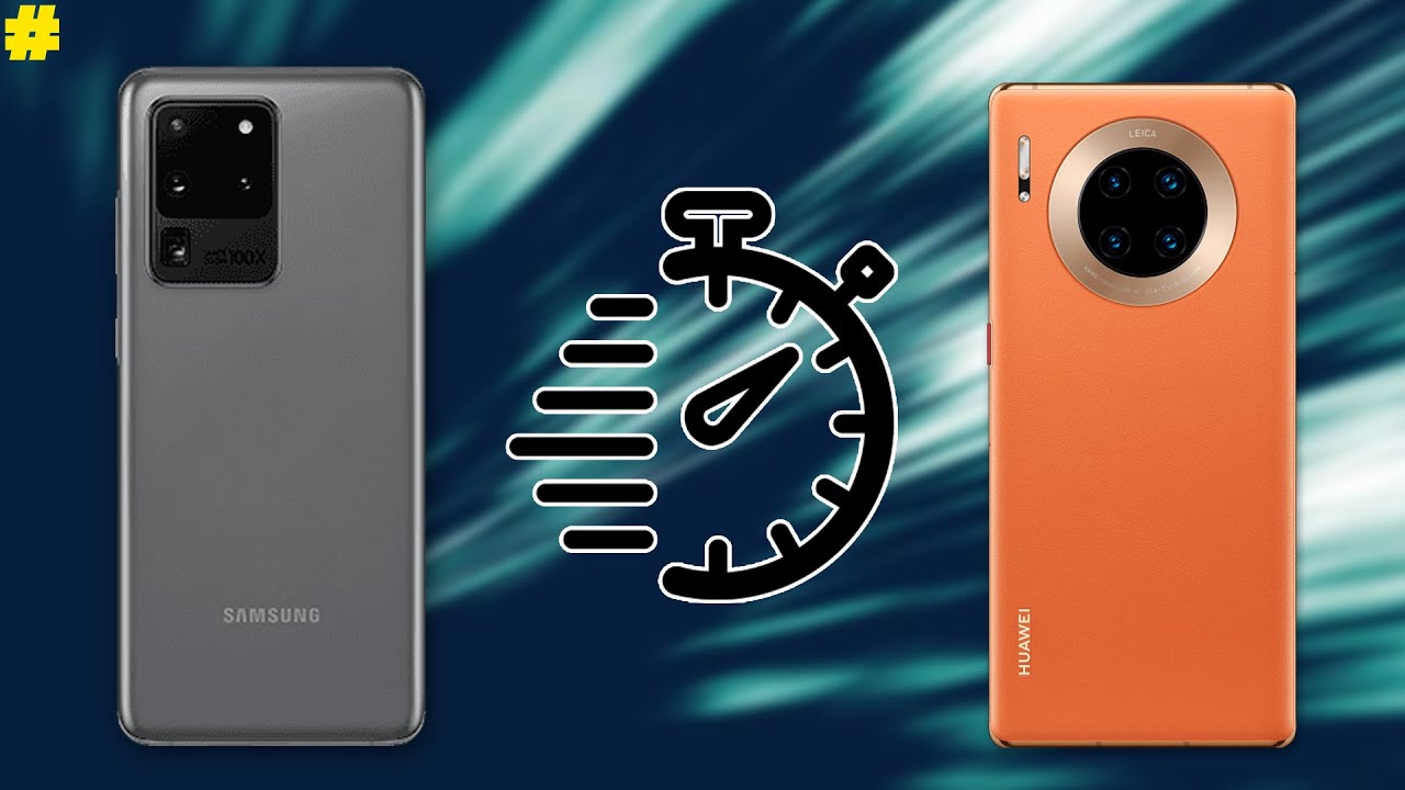 Samsung Galaxy S20 Ultra 5G vs Huawei Mate 30 Pro 5G Speed Test: Exynos 990 or Kirin 990?