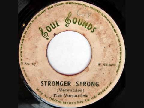 The Versatiles ~ Stronger Strong