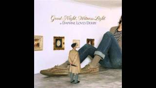 Daphne Loves Derby - No One Is Convinced