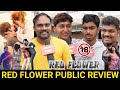 Red Flower Public Review Red Flower Movie Review Tamil Red Flower Review Red Flower Movie