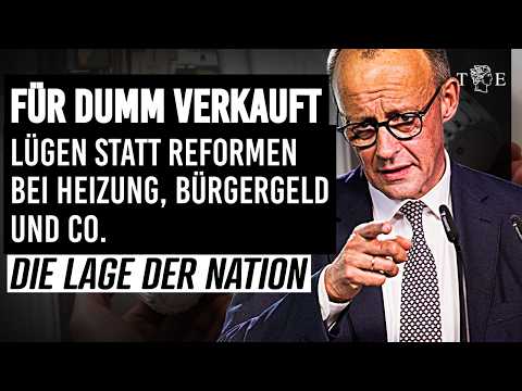 Für dumm verkauft: Merz macht weiter mit dem Heizhammer | Lage der Nation mit Roland Tichy