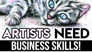 YOU NEED THESE SKILLS TO SUCCEED! The Importance of Business Skills for Artists