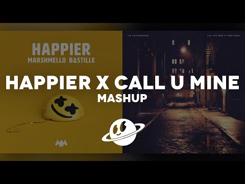 CALL YOU MINE x HAPPIER [Mashup] | The Chainsmokers, Marshmello, Bebe Rexha, Bastille