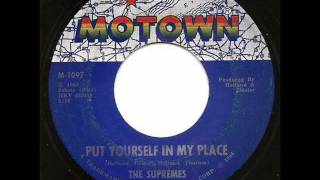 SUPREMES - PUT YOURSELF IN MY PLACE (MOTOWN)