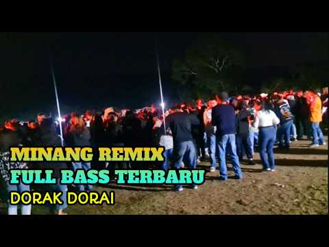 Acara Joget - Minang Remix Dorak Dorai Viral Tiktok‼️Audio Buteng
