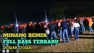 Download lagu Acara Joget - Minang Remix Dorak Dorai Viral Tiktok‼️Audio Buteng mp3