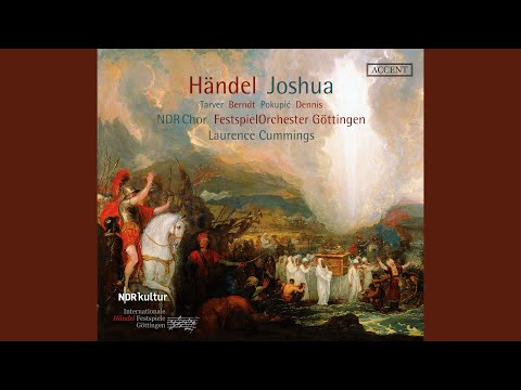 Joshua, HWV 64, Act I: Aria. O First in Wisdom, First in Pow'r!