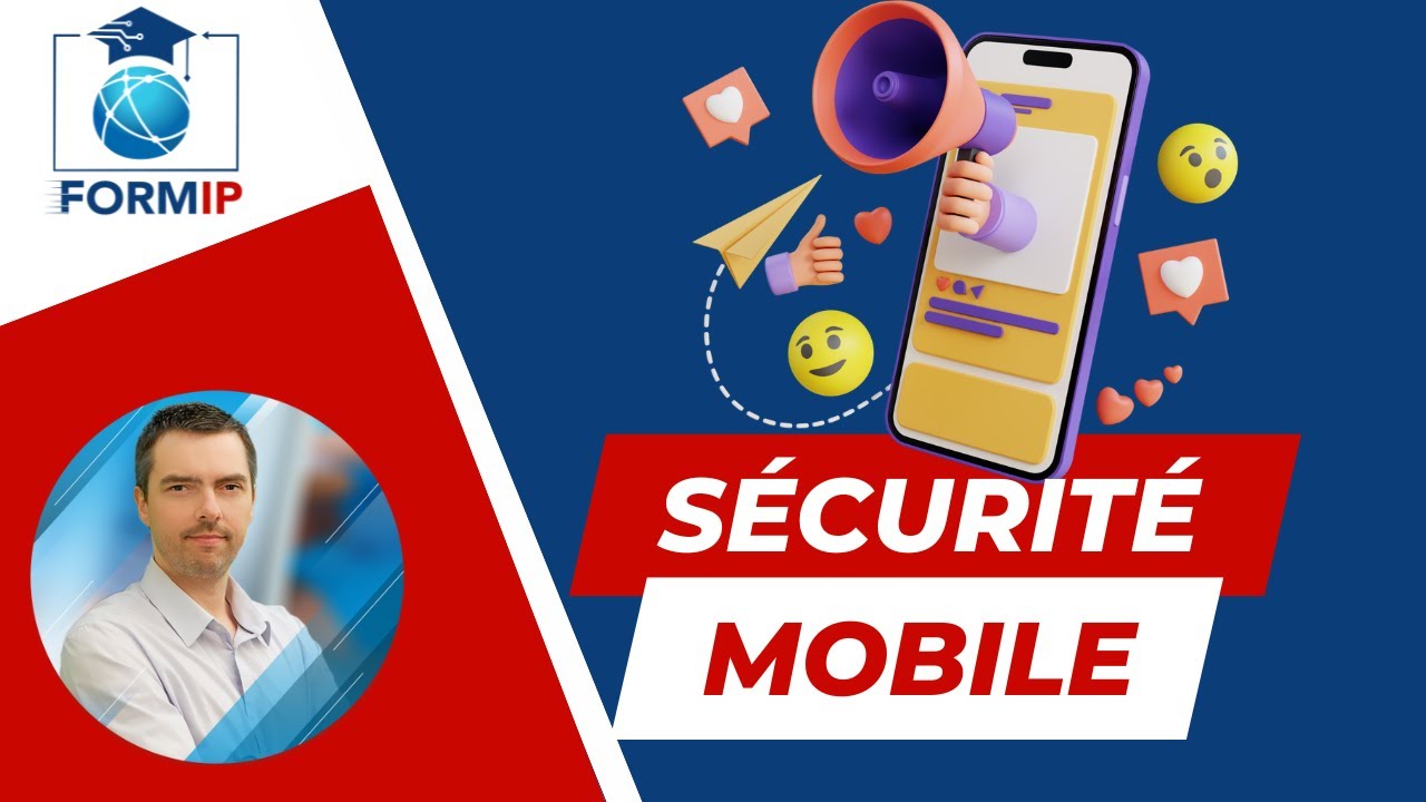 Sécuriser les appareils mobiles
