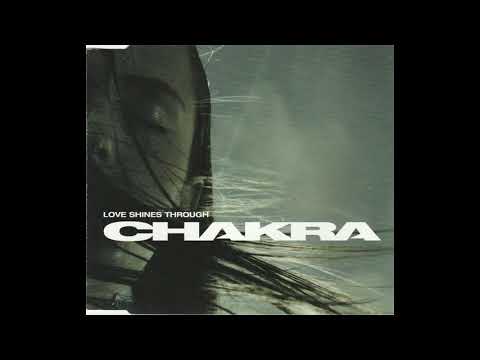 Chakra - Love Shines Through (Radio Edit)