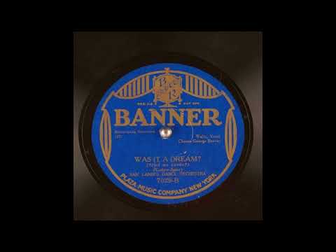 Was It A Dream? By San Lanin's Dance Orchestra (THE VERY ORIGINAL!!)