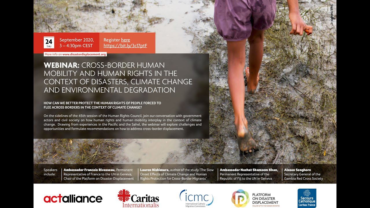 Cross-Border Human Mobility & Human Rights in Disasters, Climate Change & Environmental Degradation