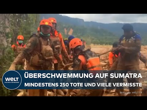 INDONESIEN: Verheerende Flut auf Sumatra – Warum die Rettung so schwer ist