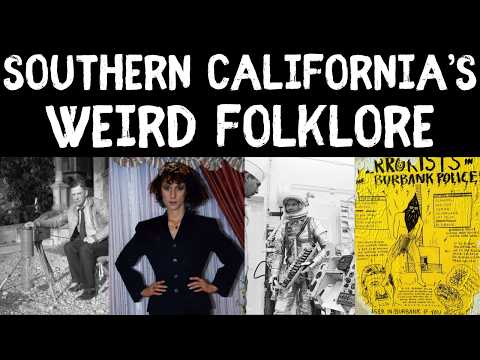 Exploring Southern California's Weird Folklore: Myths and Legends of the United States