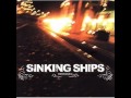 Sinking Ships - The Sound 
